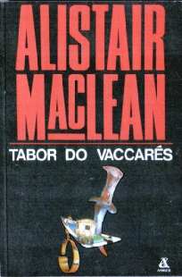 8385079009 83-85079-00-9 sensacja MacLean Alistair Tabor do Vaccares Caravan to Vaccares Tdliche Toedliche Fiesta odg4038